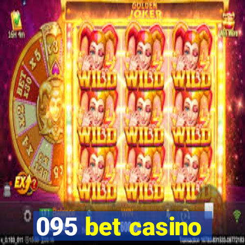 095 bet casino